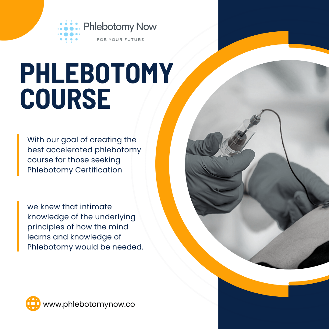 When creating our accelerated phlebotomy course at Phlebotomy Now, LLC we chose the best