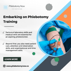 Embarking on Phlebotomy Training